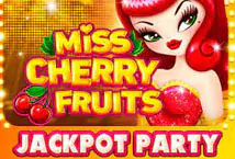 Miss Cherry Fruits Jackpot party